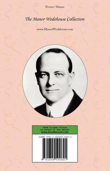 Piccadilly Jim - From the Manor Wodehouse Collection a Selection from the Early Works of P. G. Wodehouse
