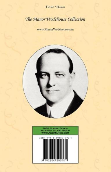 Psmith in the City - From the Manor Wodehouse Collection a selection from the early works of P. G. Wodehouse