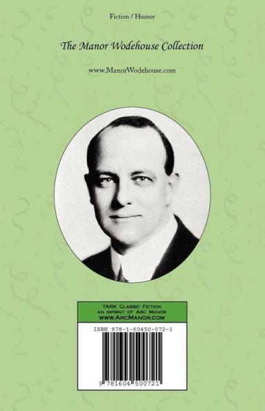 Love Among the Chickens - From the Manor Wodehouse Collection a selection from the early works of P. G. Wodehouse