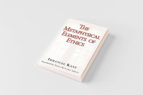 The Metaphysical Elements of Ethics