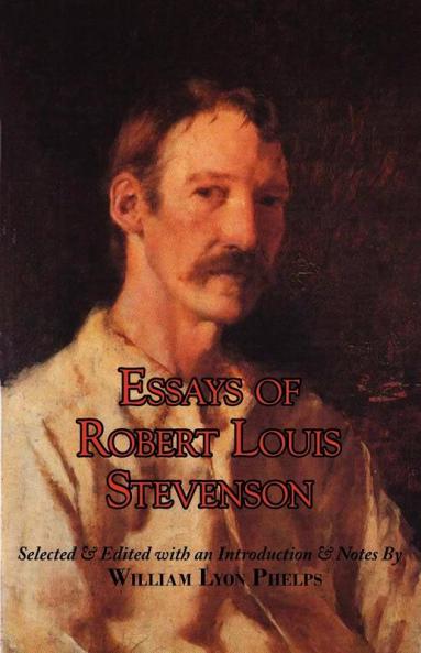 Essays of Robert Louis Stevenson