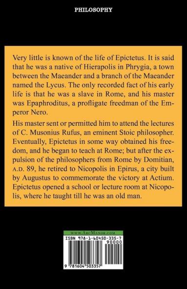 A Selection from the Discourses of Epictetus with the Encheiridion