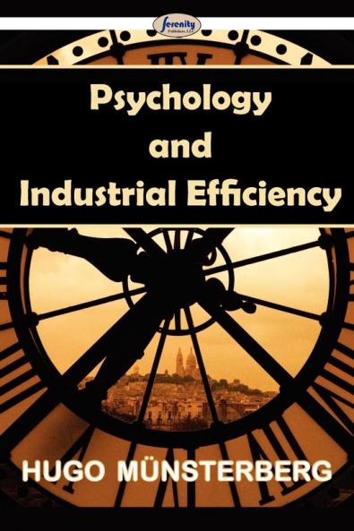 Psychology and Industrial Efficiency