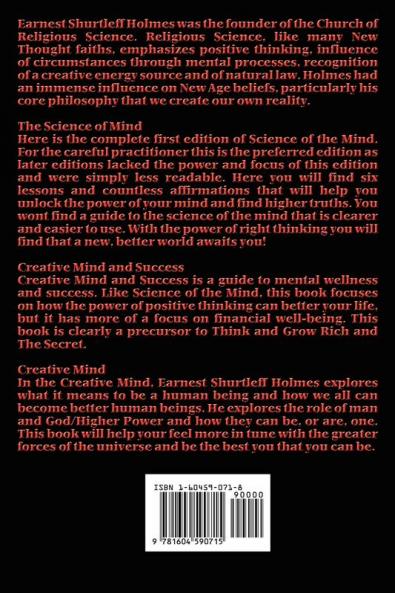 The Wisdom of Earnest Holmes: The Science of Mind Creative Mind and Success Creative Mind