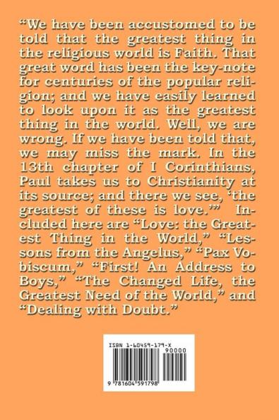 The Greatest Thing in the World and Other Addresses