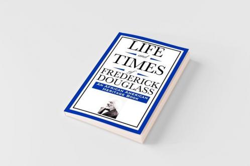 Life and Times of Frederick Douglass (an African American Heritage Book)