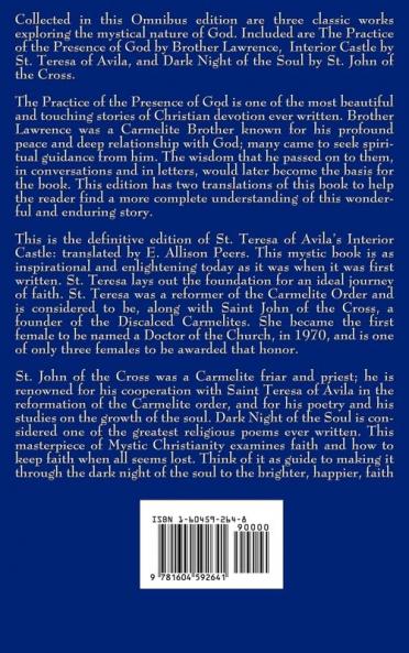 Mystical Paths to God: Three Journeys: The Practice of the Presence of God Interior Castle Dark Night of the Soul