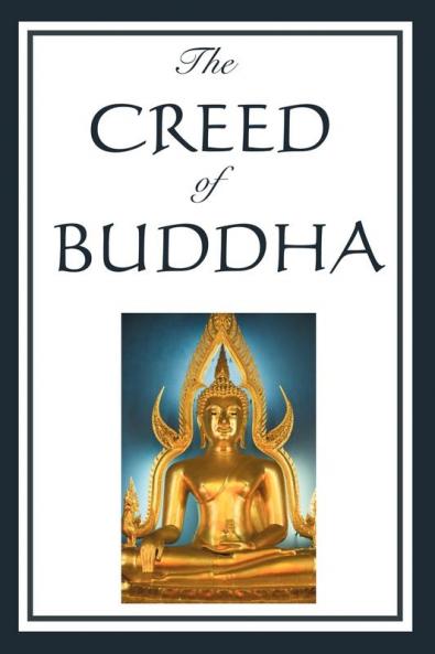 The Creed of Buddha