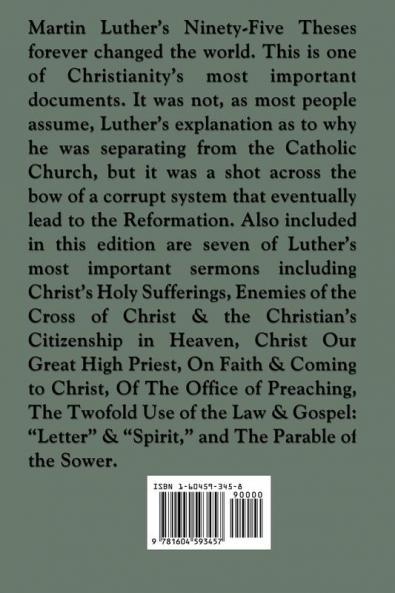 Martin Luther's Ninety-Five Theses and Selected Sermons