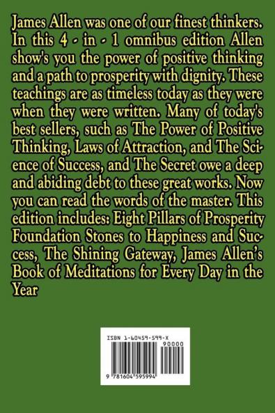 The Selected Teachings of James Allen Vol. II: Eight Pillars of Prosperity Foundation Stones to Happiness and Success the Shining Gateway James All