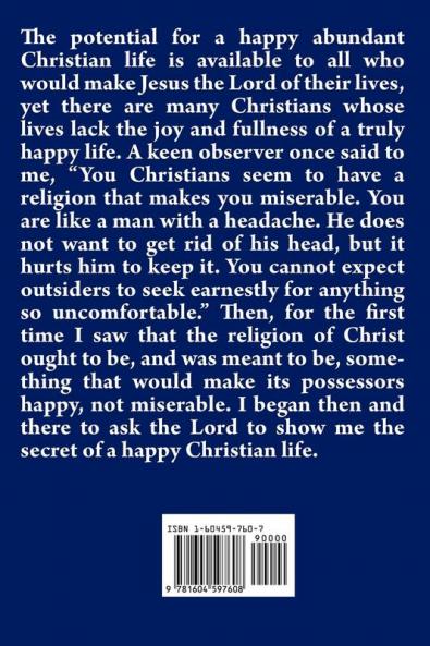 The Christian's Secret to a Happy Life