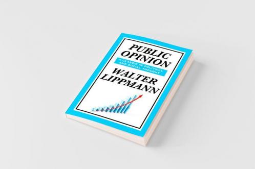 Public Opinion by Walter Lippmann