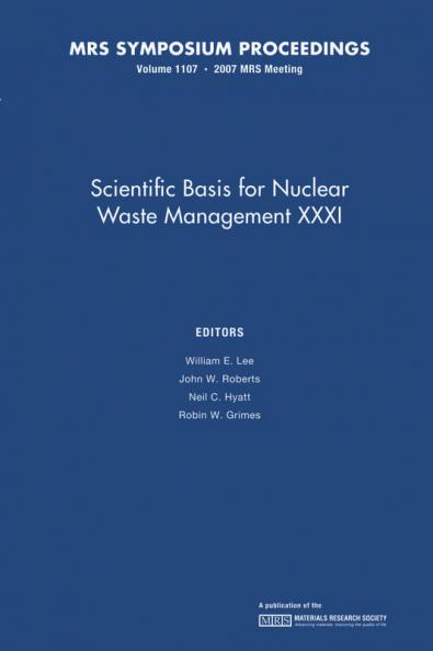 Scientific Basis for Nuclear Waster Management XXXI