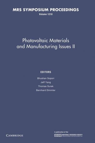 Photovoltaic Materials and Manufacturing Issues II