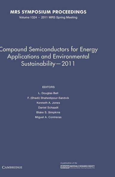 Compound Semiconductors for Energy Applications and Environmental Sustainability-2011