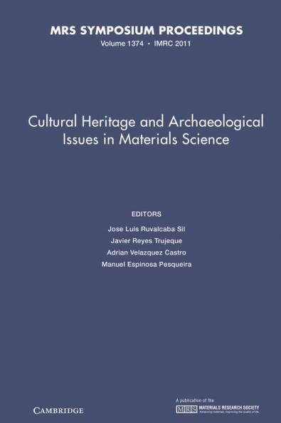 Cultural Heritage and Archaeological Issues in Materials Science