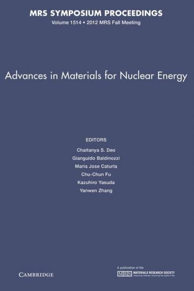 Advances in Materials for Nuclear Energy