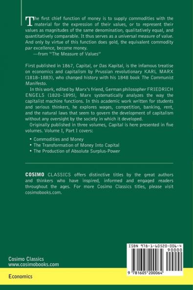Capital: A Critique of Political Economy - Vol. I-Part I: The Process of Capitalist Production: 1