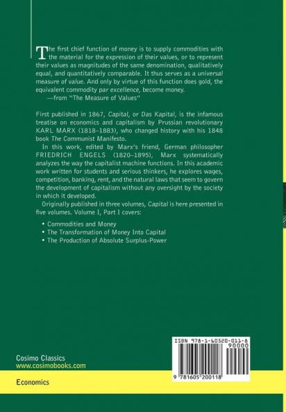 Capital: A Critique of Political Economy - Vol. I-Part I: The Process of Capitalist Production: 1