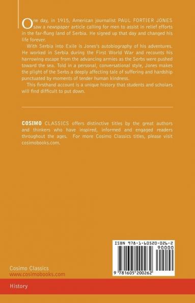 With Serbia Into Exile: An American's Adventures with the Army That Cannot Die