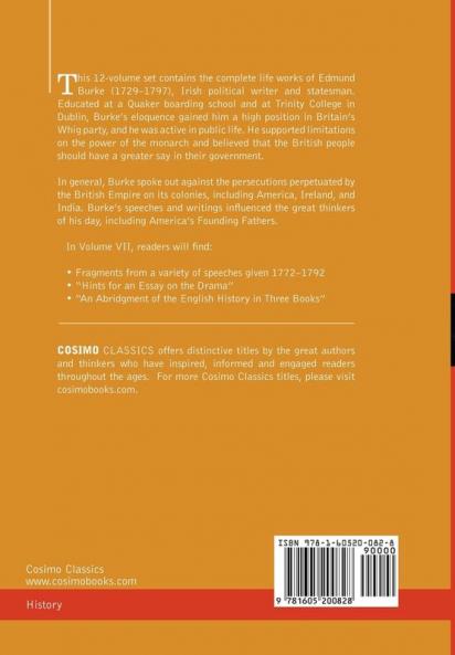 Speeches in Parliament/ Abridgement of English History: Volume VII - Speeches in Parliament; Abridgement of English History (The Writings & Speeches of Edmund Burke 7)