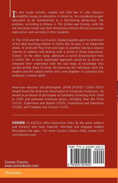 The Child and the Curriculum Including the School and Society