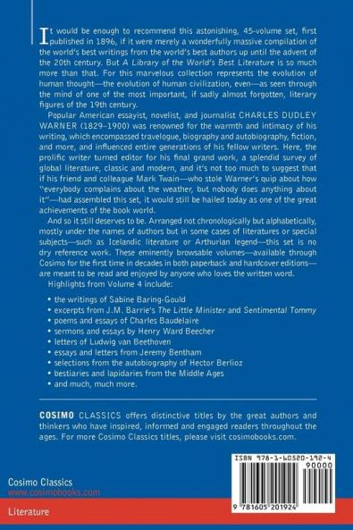 A Library of the World's Best Literature - Ancient and Modern - Vol. IV (Forty-Five Volumes); Bancroft - Birrell: 4