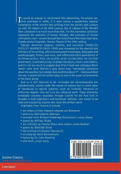 A Library of the World's Best Literature - Ancient and Modern - Vol. V (Forty-Five Volumes); Bismarck - Brandt: 5