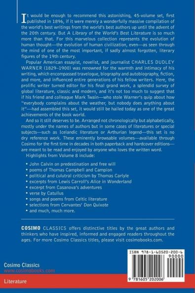 A Library of the World's Best Literature - Ancient and Modern - Vol. VIII (Forty-Five Volumes); Calvin-Cervantes