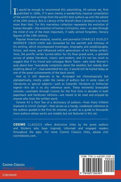 A Library of the World's Best Literature - Ancient and Modern - Vol.XLIII (Forty-Five Volumes); Dictionary of Authors (K-Z): 43