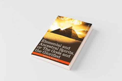 Elemental and Ancestral Spirits or the Gods and the Glorified