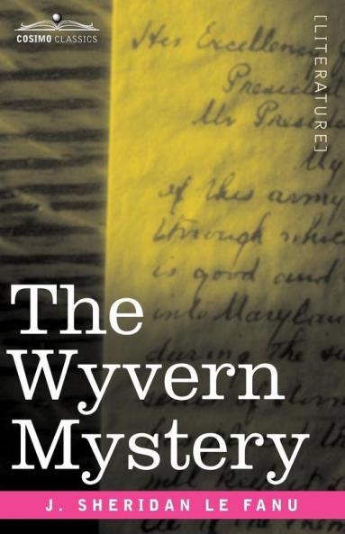 The Wyvern Mystery (Cosimo Classics)