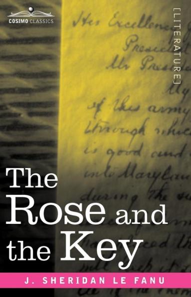 The Rose and the Key (Cosimo Classics)