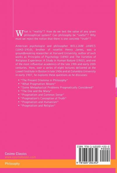 Pragmatism: A New Name for Some Old Ways of Thinking