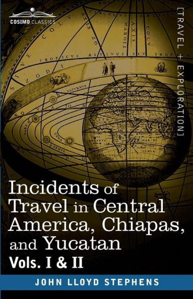 And Yucatan Incidents of Travel in Central America Chiapas