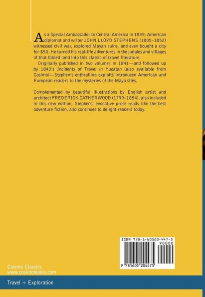Incidents of Travel in Central America Chiapas and Yucatan Vols. I and II
