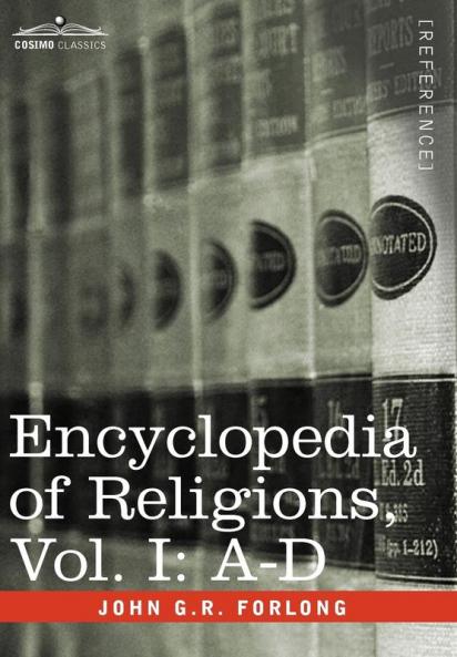 Encyclopedia of Religions - In Three Volumes Vol. I: A-D: 1