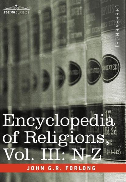 Encyclopedia of Religions - In Three Volumes Vol. III: N-Z