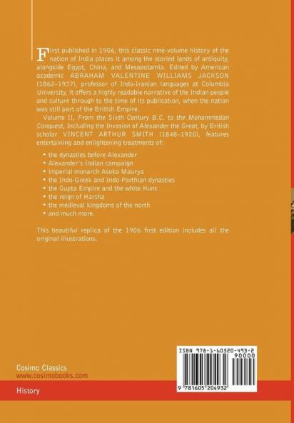 History of India in Nine Volumes: Vol. II - From the Sixth Century B.C. to the Mohammedan Conquest Including the Invasion of Alexander the Great