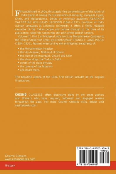 History of India in Nine Volumes: Vol. III - Mediaeval India from the Mohammedan Conquest to the Reign of Akbar the Great: 3