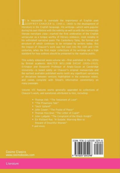 Complete Works of Geoffrey Chaucer Vol. VII: Chaucerian and Other Pieces Being a Supplement to the Complete Works of Geoffrey Chaucer (in Seven Volu: 7
