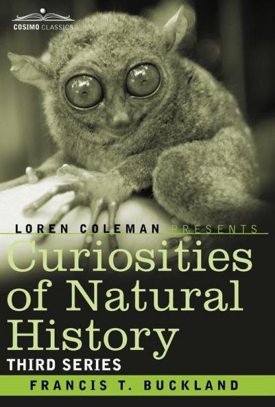Curiosities of Natural History in Four Volumes: Third Series