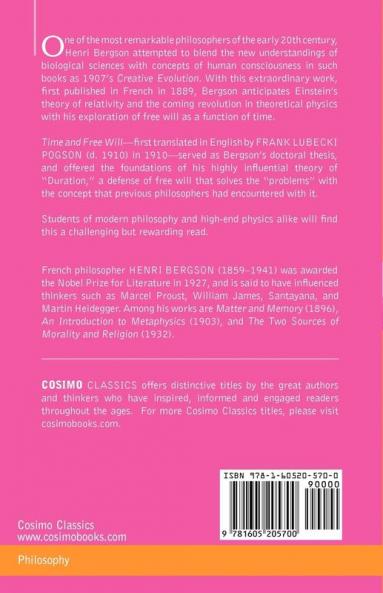 Time and Free Will: An Essay on the Immediate Data of Consciousness (Cosimo Classics Philosophy)