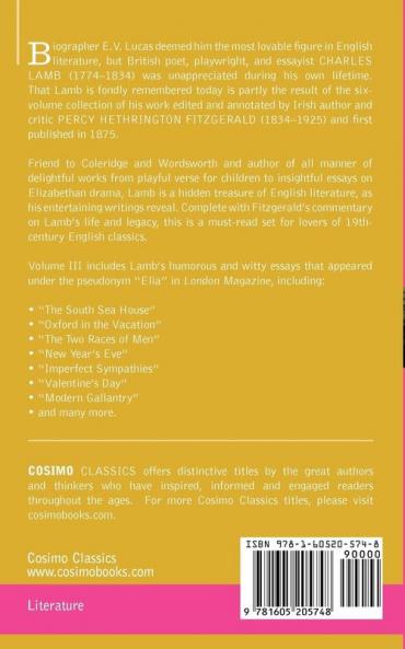 The Life Letters and Writings of Charles Lamb in Six Volumes: Vol. III