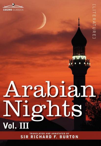 Arabian Nights in 16 Volumes: Vol. III