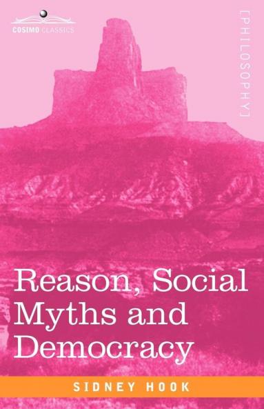 Reason Social Myths and Democracy
