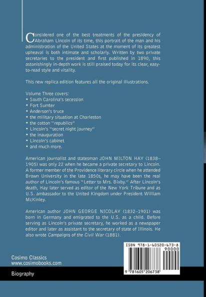 Abraham Lincoln: A History Vol.III (in 10 Volumes)