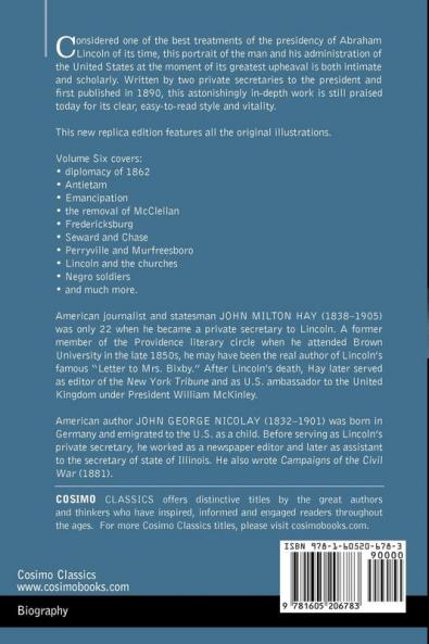 Abraham Lincoln: A History Vol.VI (in 10 Volumes)