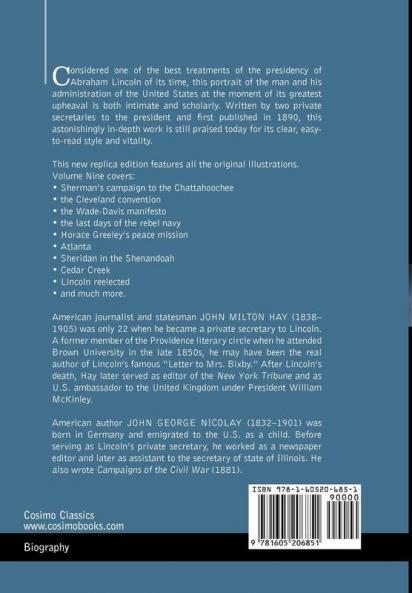 Abraham Lincoln: A History: A History Vol.IX (in 10 Volumes)