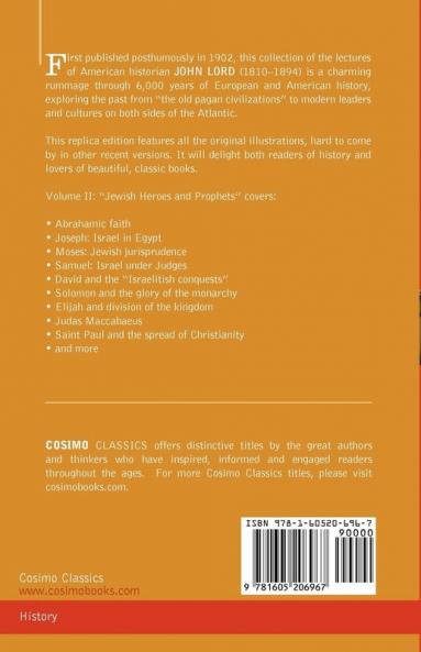 Beacon Lights of History Vol. II: Jewish Heroes and Prophets (in 15 Volumes)